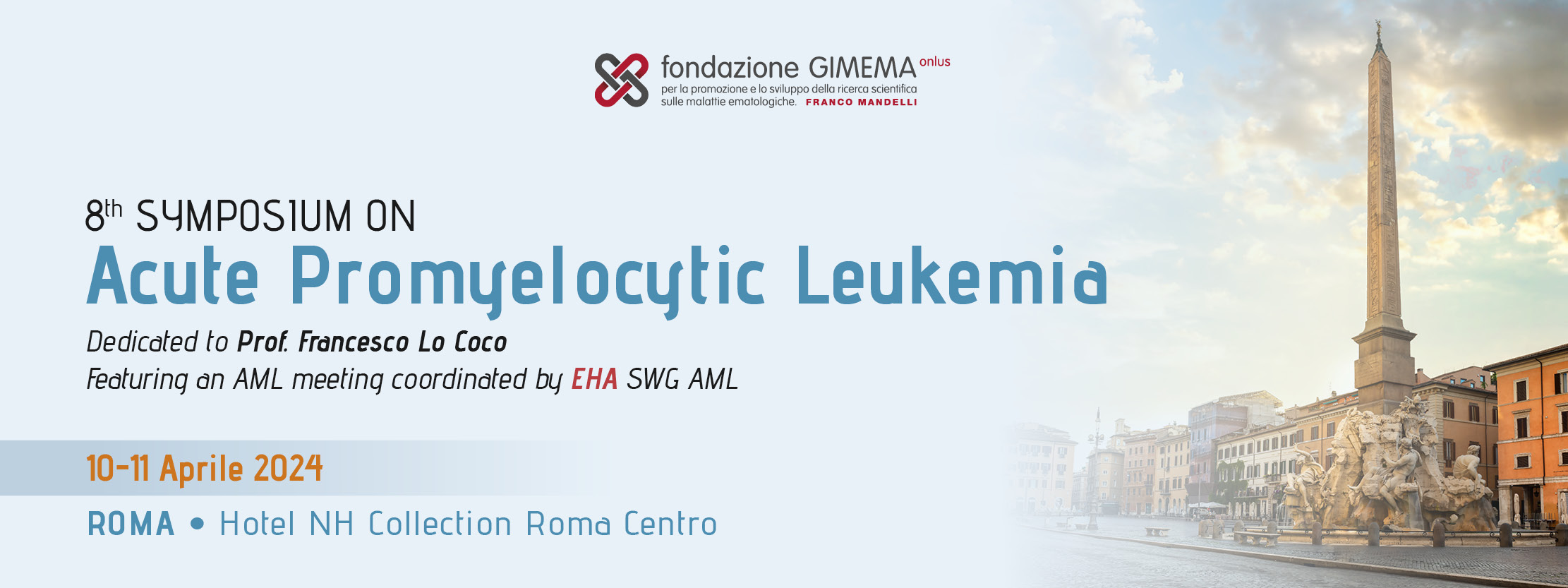 8th INTERNATIONAL SYMPOSIUM ON ACUTE PROMYELOCYTIC LEUKEMIA
